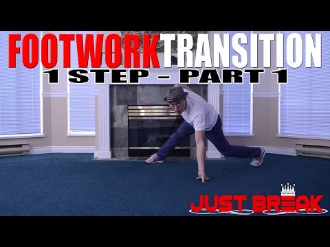 How to Break Dance | Footwork Transition | 1 Step (Part 1)