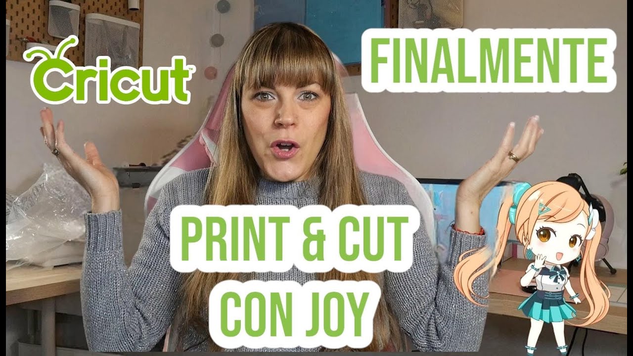 TUTORIAL 45 print & cut con JOY How to print and cut with joy YouTube