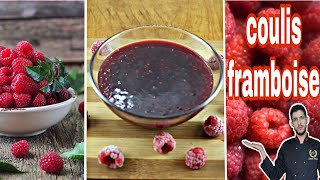 طريقة ناجحة لتحضير  كولي فرومبواز او صلصة فرومبواز السهلة\\recette coulis de framboise