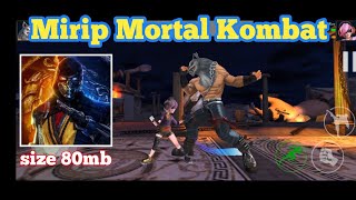 Update Terbaru Jadi Mirip Mortal Kombat | grafik hd dan kombo keren screenshot 5
