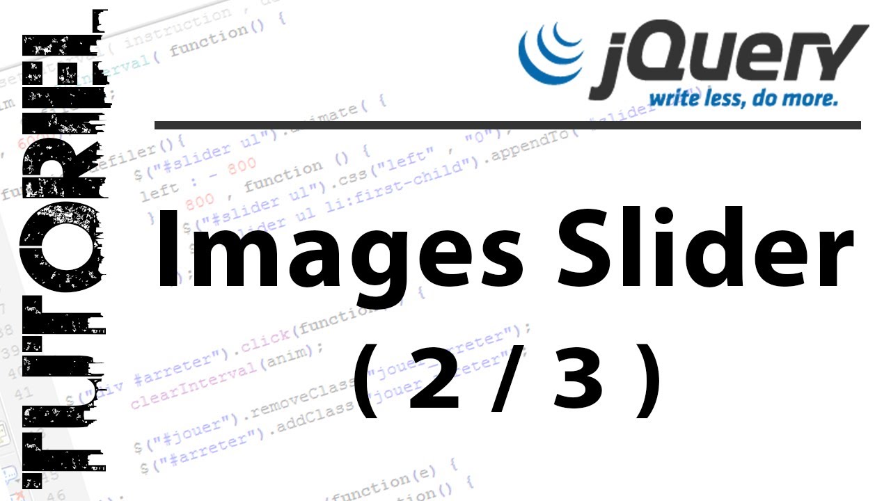 jQuery Tutoriel : Slider Images (2/3) - YouTube