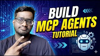 How to Build Your First MCP Agent |  Build MCP Agents Tutorial | MCP Agents | Tech Arrear | Nithilan