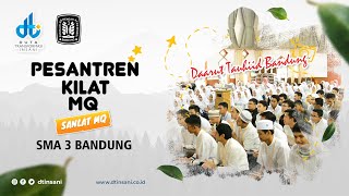 SANLAT MQ RAMADHAN SMA 3 Bandung - dtinsani