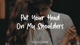 Devon - Put Your Head On My Shoulders Mashup//Lyrics