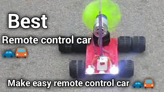 How To Make a Remote Control Car - Very Simple make | unknown bangla tech