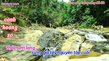 rừng già tây nguyên,THÁC SƠN LONG, CÙNG A EM KRÔNG NĂNG TRẢI NGHIỆM TẬP CUỐI, nhịp sống tây nguyên