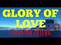 Glory of love original by peter catera cover by abegil