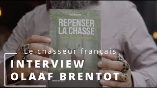 Livre Repenser la chasse d'Olaaf Brentot (préface dédicaçable)