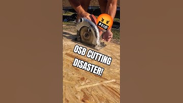 OSB Cutting DISASTER! 😲 #shorts