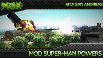 GTA SA - Mod Super-Man Powers