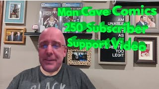 Man Cave Comics 250 Subs Contest Video