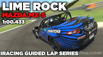 iRacing Lime Rock Park GP/Grand Prix MX-5 - Guide Lap + Hot Lap + Setup + blap file - 1:00,433