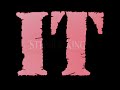 Stephen King's IT - Crave Intro