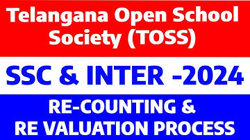 Telangana Open School Society TOSS Re Counting & Re Valuation cum Supply of Answer Sheet SSC & Inter