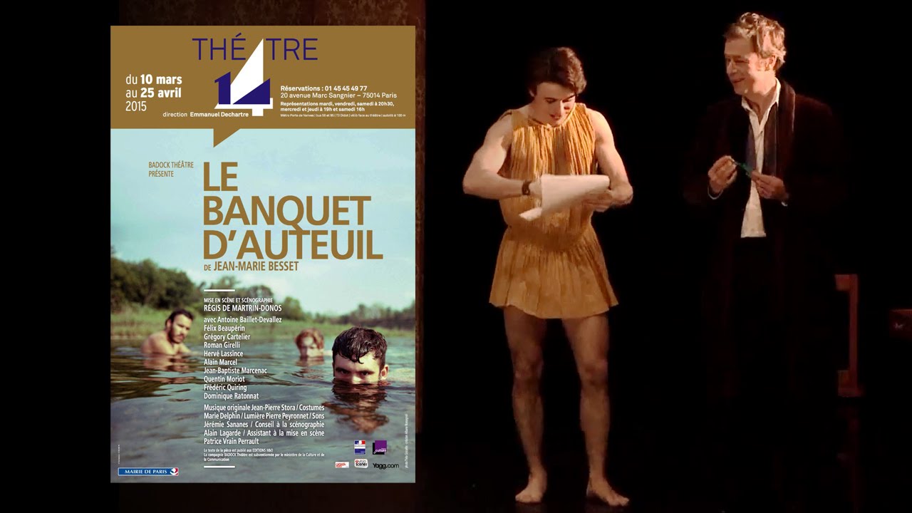 Le Banquet d'Auteuil / Théâtre 14 Jean-Marie SerreauAvec Antoine Ba...