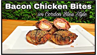 Bacon Chicken Bites im Cordon Bleu Style