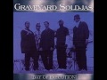 Graveyard Soldjas – Day Of Execution | Releases | Discogs