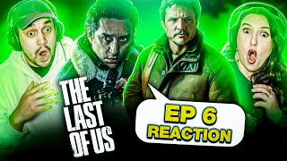 THE LAST OF US EPISODE 6 REACTION - KIN - 1X6 - HBO - PEDRO PASCAL, BELLA RAMSEY