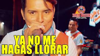 Video thumbnail of "YA NO ME HAGAS LLORAR - ZAFIRO SENSUAL PRIMICIA JULIO 2018 | ALLEN NUÑEZ"