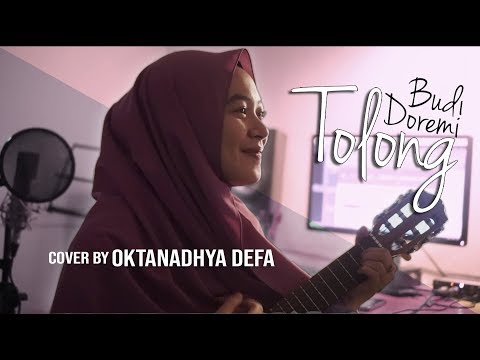 Tolong - Oktanadhya Defa (Cover) || Budi Doremi