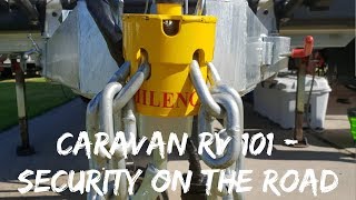 Caravan RV 101: Securing your RV or Caravan with different security options