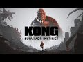 [ LIVE ] Kong: Survivor Instinct (PC)