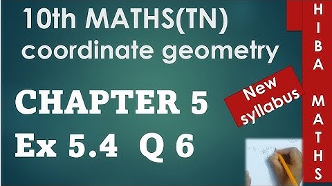 10th maths chapter 5 exercise 5.4 question 6 tn samacheer hiba maths