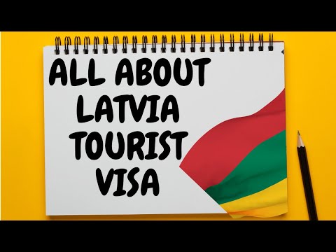 Latvia visa requirements | Latvia visitor visa 2022 | apply Latvia tourist visa