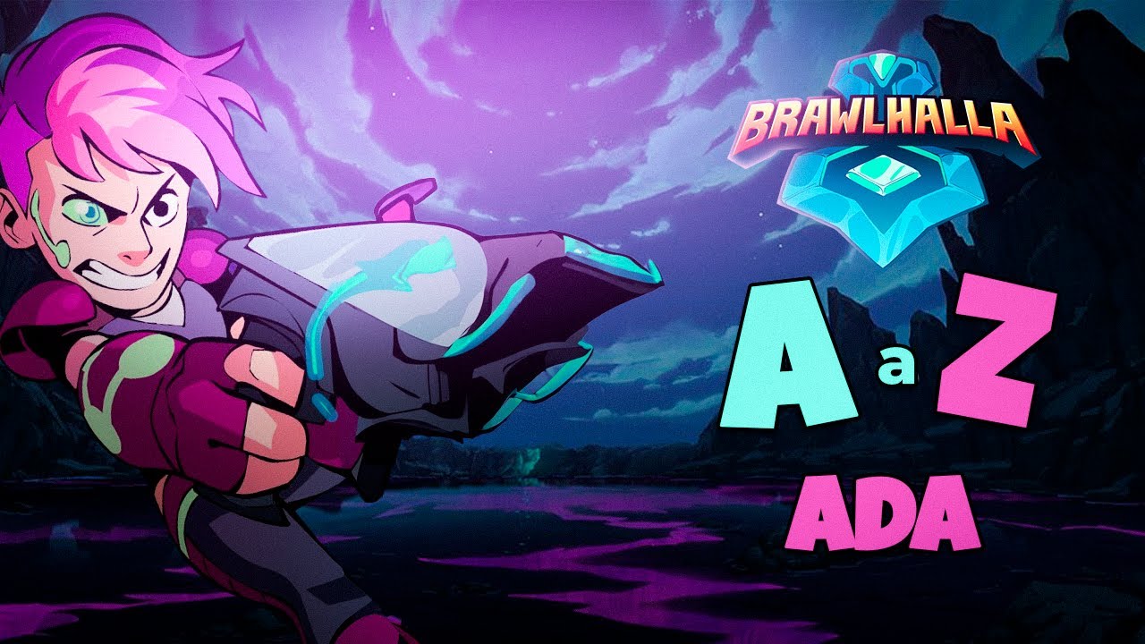 Ada De A a Z  - Brawlhalla#1