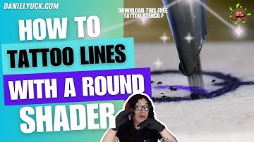 How To Tattoo Lines With A Round Shader-Tattooing 101