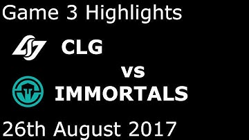 CLG vs IMT Game 3 Highlights NALCS PLAYOFFS SEMIFINAL #1