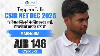 CSIR NET Life Science Topper Interview Dec 2025 | Mahendra | JRF AIR 146 | IFAS