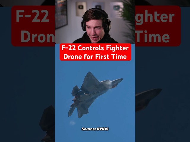 F-22 Controls Fighter Drone for First Time