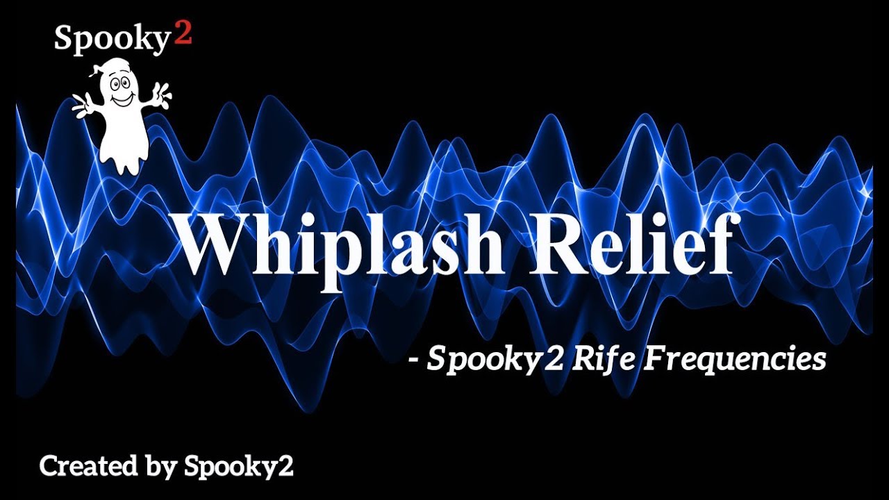Whiplash Relief - Spooky2 Rife Frequencies - YouTube