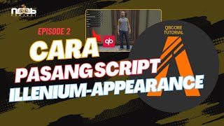 Eps.2 QBCORE Tutorial | Cara Pasang Script ILLENIUM APPEARANCE