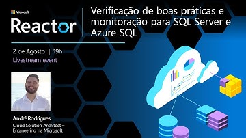 Verificação de boas práticas e monitoração para SQL Server e Azure SQL