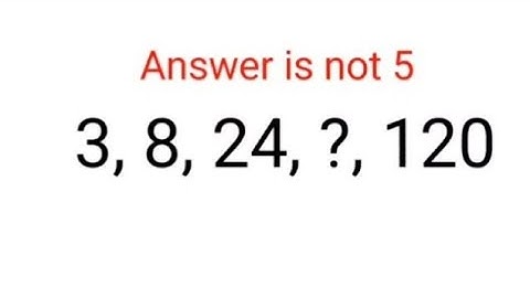 3, 8, 24, ? , 120 Answer is not 5. Literally 99% failed this Ukraine series test! Can you? #ukraine
