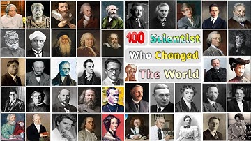 Scientists Who Changed the World ll 100 Most Famous Scientists Name in English With Pictures