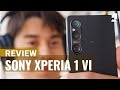 Sony Xperia 1 VI full review