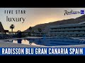 RADISSON BLU MOGAN | GRAN CANARIA'S MOST LUXURIOUS RESORT | 5 STAR PHENOMENAL HOTEL | FULL TOUR HD |