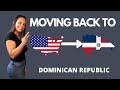 Moving To Dominican Republic | Living In Dominican Republic