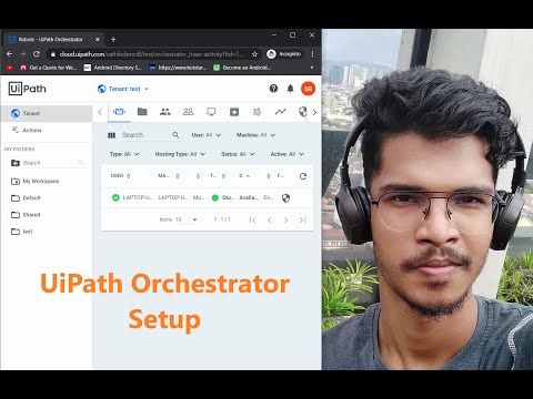 UiPath Orchestrator Setup | UiPath Tenant | UiPath Assistant | RPA | UiPath Developer Scenarios