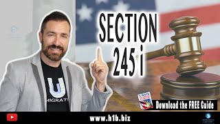 What is section 245i and who can benefit from it : USA Immigration Law