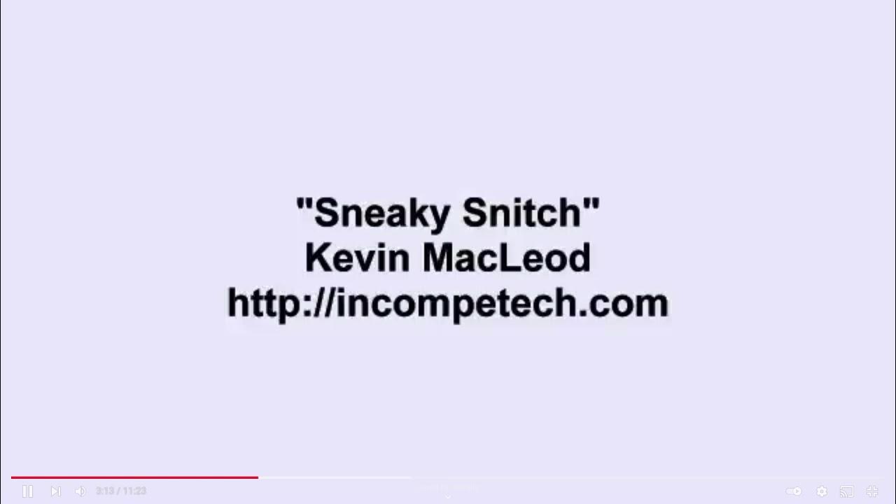 Sneaky snitch 5 minutes YouTube