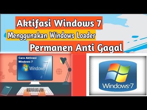 CARA AKTIFKAN WINDOWS 7 DENGAN WINDOWS LOADER