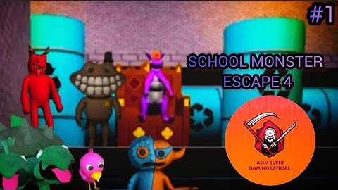 School Monster Escape 4 Chapter 1 Android IOS Gameplay By Asim Super Gaming Official #gaming #video