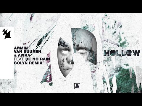 Armin van Buuren & AVIRA feat. Be No Rain - Hollow (Colyn Remix) [Official Lyric Video]