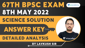 67th BPSC Exam 2022 | Science Solution Answer Key & Analysis | BPSC 67th Solution | Lavkush Sir