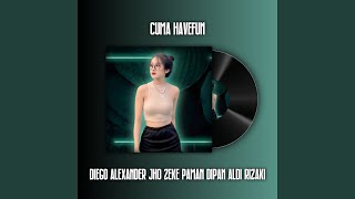 CUMA HAVEFUN (Remastered 2025)