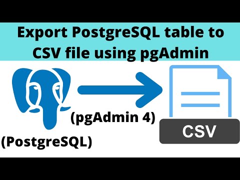 06 Export PostgreSQL table to CSV file using pgAdmin